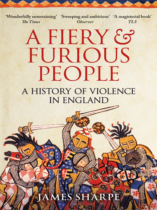 Title details for A Fiery & Furious People by James Sharpe - Available